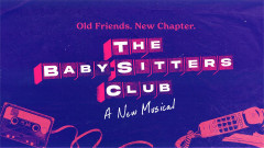 The Baby-sitters Club: A New Musical key art