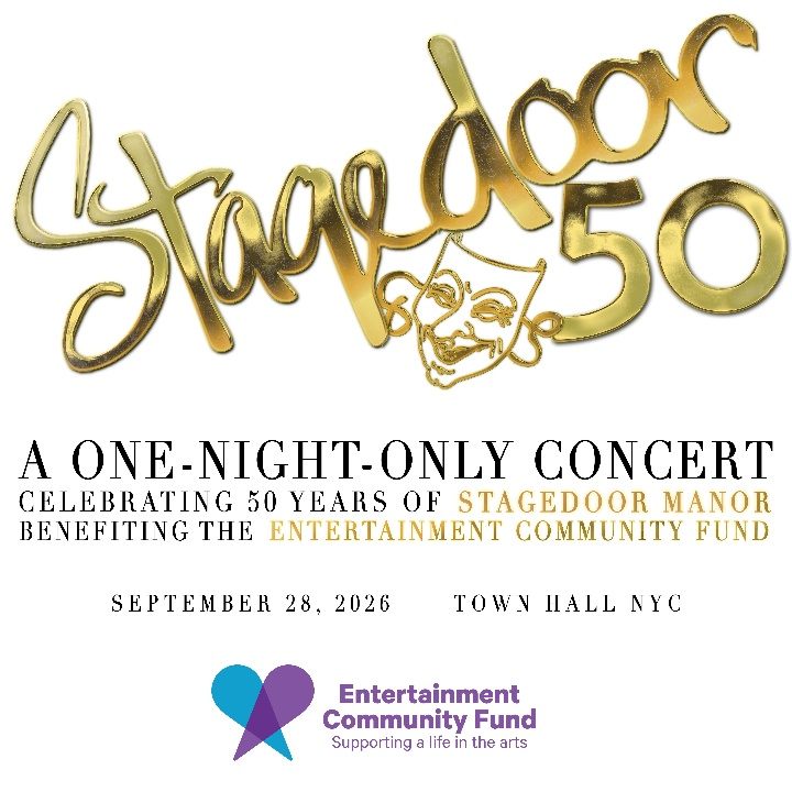 Stagedoor 50: a one-night-only concert celebrating 50 years of Stagedoor Manor, September 28 2026 at Town Hall NYC